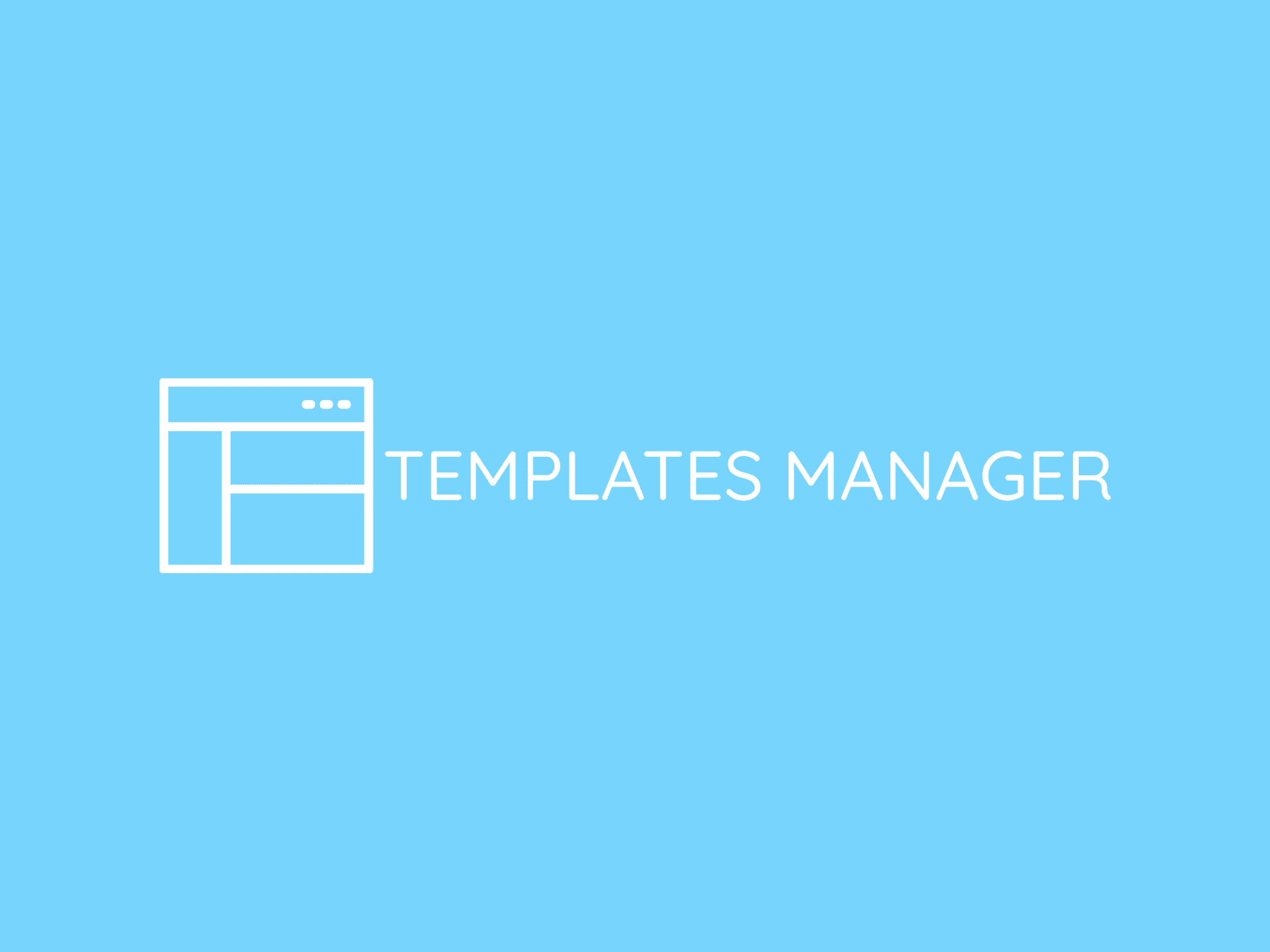 Templates Manager