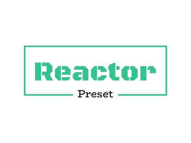 Reactor Preset for GrapesJS