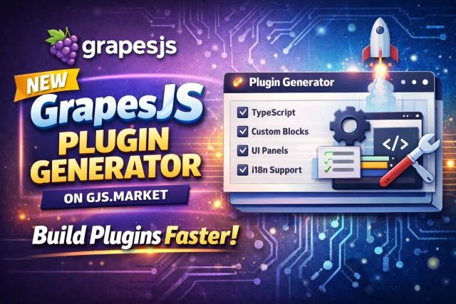 GrapesJS Plugin Generator – Build Plugins Faster