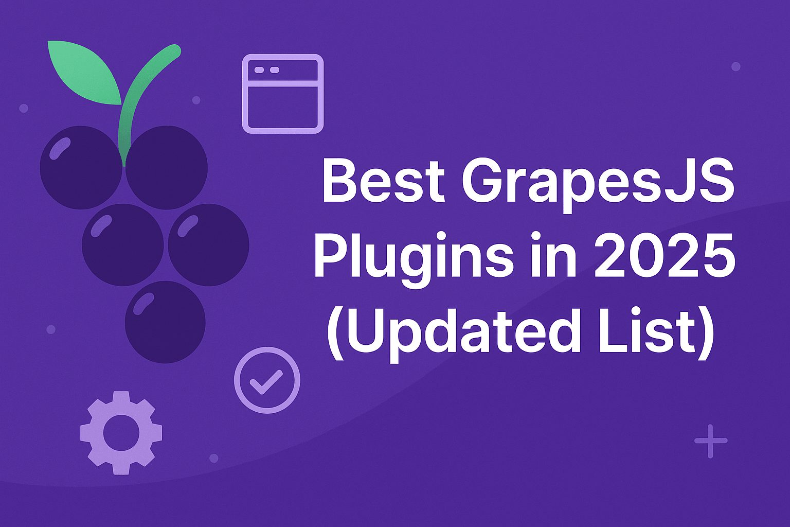Best GrapesJS Plugins in 2025 (Updated List)