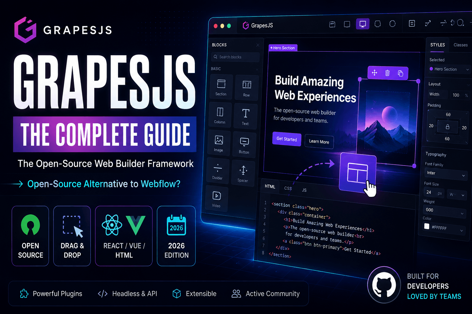GrapesJS in 2026: The Complete Guide to the Open-Source Web Builder Framework